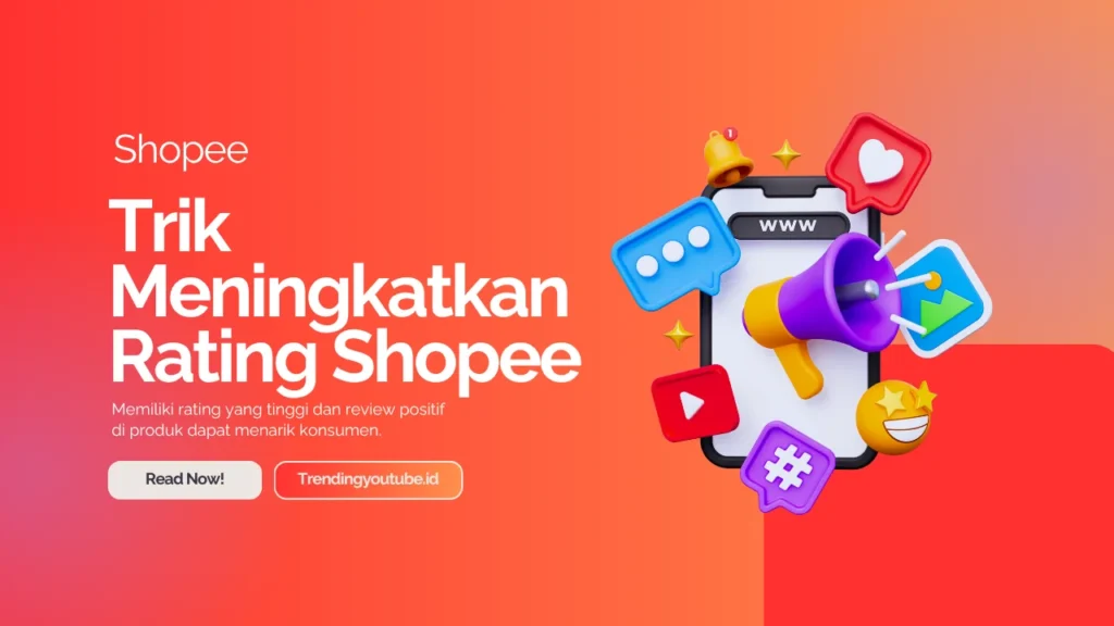 trik meningkatkan rating shopee