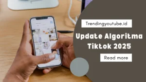 update algoritma tiktok 2025