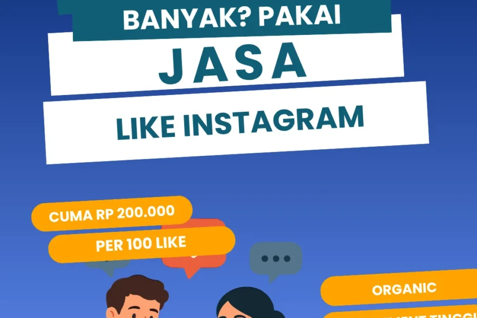 butuh like instagram banyak